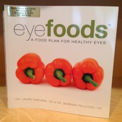 Eyefoods: A Food Plan for Healthy Eyes